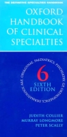 Oxford Handbook of Clinical Specialties (Oxford Handbooks Series) артикул 12688d.