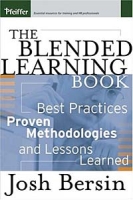 The Blended Learning Book: Best Practices, Proven Methodologies, and Lessons Learned артикул 12636d.