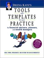 Deena Katz's Tools and Templates for Your Practice: For Financial Advisors, Planners, and Wealth Managers артикул 12738d.