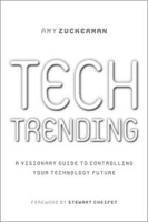 Tech Trending: A Visionary Guide to controlling your Technology Future артикул 12755d.