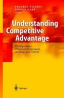 Understanding Competitive Advantage : The Importance of Strategic Congruence and Integrated Control артикул 12789d.