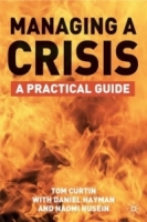 Managing a Crisis : A Practical Guide артикул 12790d.