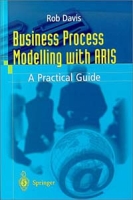 Business Process Modelling With Aris: A Practical Guide артикул 12891d.