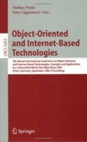 Object-Oriented and Internet-Based Technologies : 5th Annual International Conference on Object-Oriented and Internet-Based Technologies, Concepts, and (Lecture Notes in Computer Science) артикул 12629d.