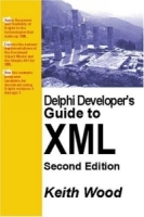 Delphi Developer's Guide to XML, 2nd Edition артикул 12642d.