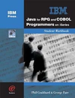 Java for RPG and COBOL Programmers on iSeries Student WorkBook артикул 12662d.