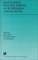 Behavioral Specifications of Businesses and Systems (THE KLUWER INTERNATIONAL SERIES IN ENGINEERING AND COMPUTER SCIENCE Volume 523) артикул 12706d.