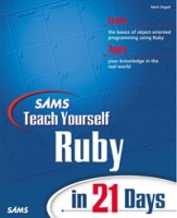 Sams Teach Yourself Ruby in 21 Days артикул 12821d.