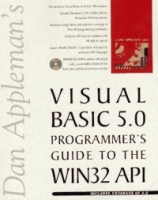 Dan Appleman's Visual Basic 5 0 Programmer's Guide to the Win32 Api артикул 12853d.