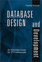 Database Design and Development: An Essential Guide for IT Professionals артикул 12864d.